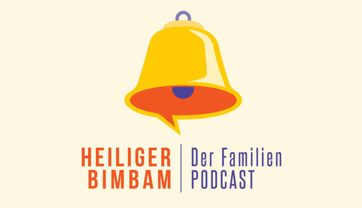 «Heiliger Bimbam» – Der Familienpodcast