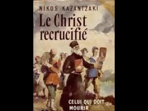 Κazantzaki CELUI QUI DOIT MOURIR/He Who Must Die/Le Christ Recrucifié/Christ Recrucified EngSub,1957